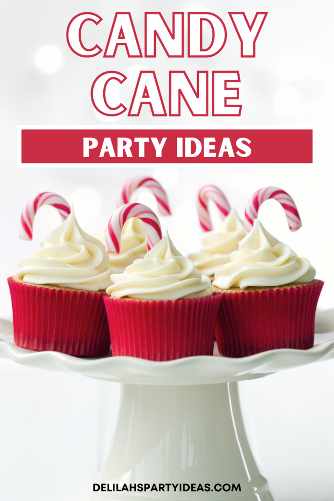 4 Candy Cane Cupcakes on a cake stand with text overlay saying Candy Cane Party Ideas