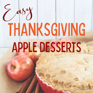 Easy Thanksgiving Apple Desserts