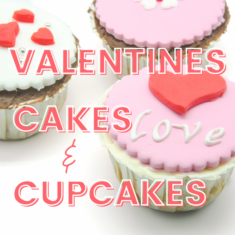 Valentines Cakes and Cupcakes