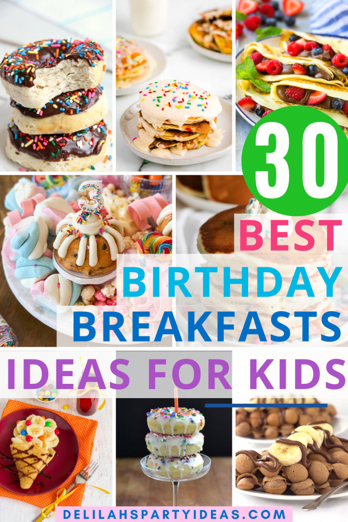 Best Birthday Breakfast Ideas for Kids