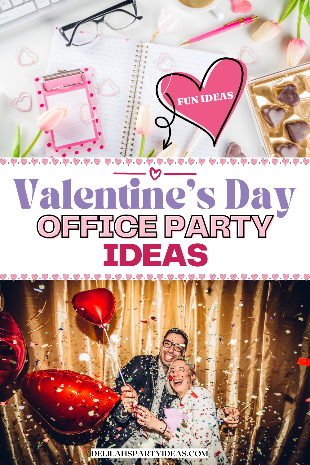 Office Valentine's Day Ideas - Delilah's Party Ideas