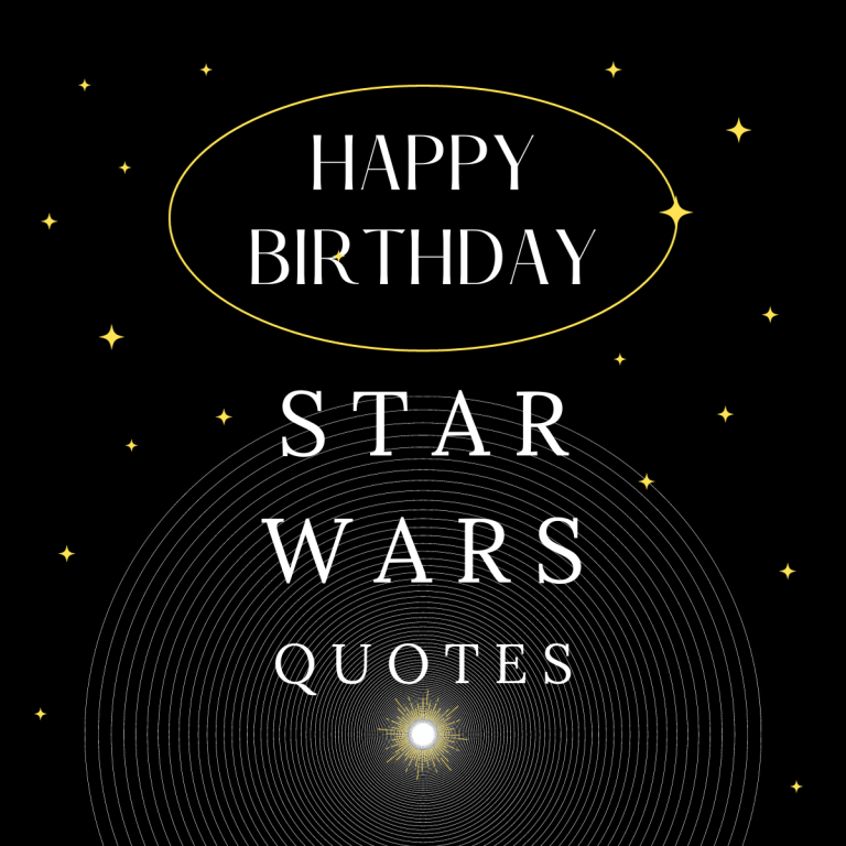 Happy Birthday Star Wars Quotes