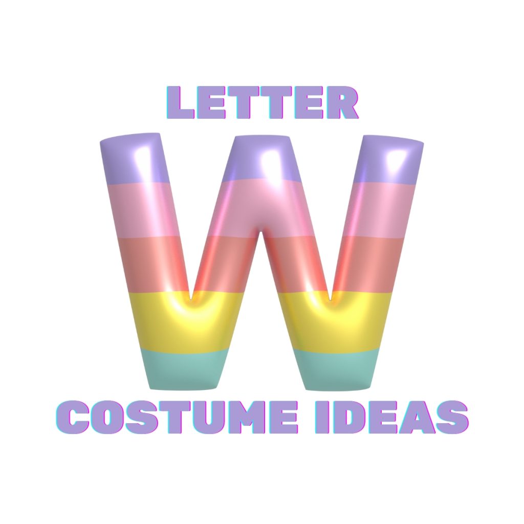 Letter W costume ideas