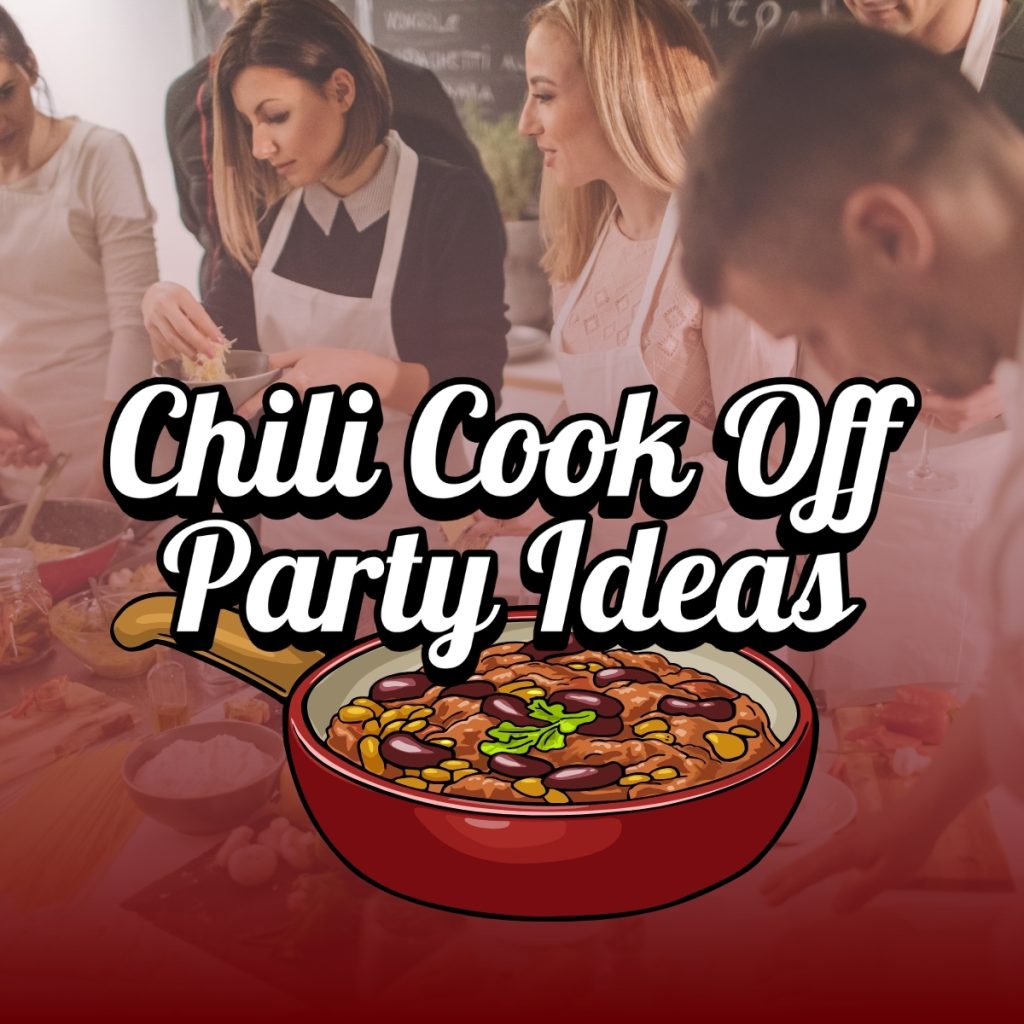 Chili Cookoff Party Ideas