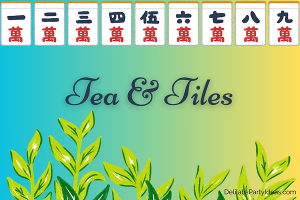 Illustration of mahjong tiles and tea leaves with party name overlay