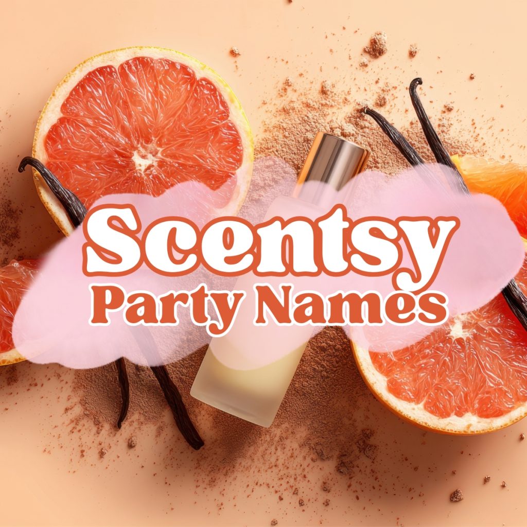 Scentsy Party Names