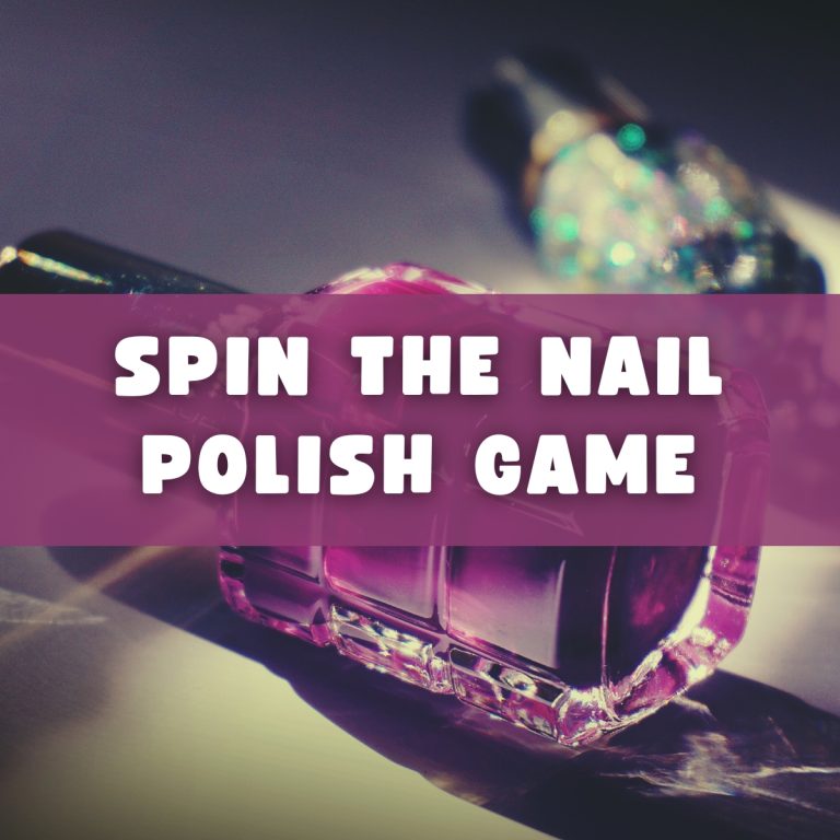 Spin the Nail Polish Game