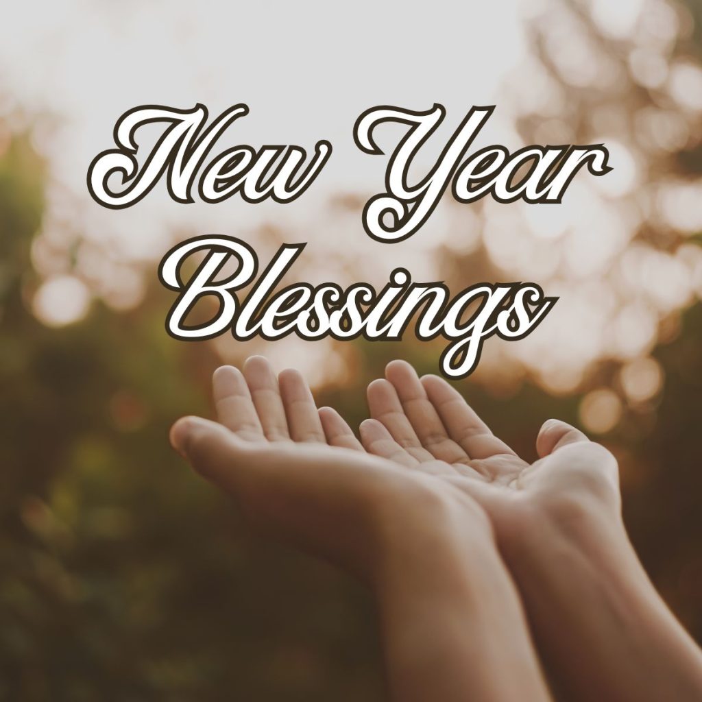 New Year Blessings