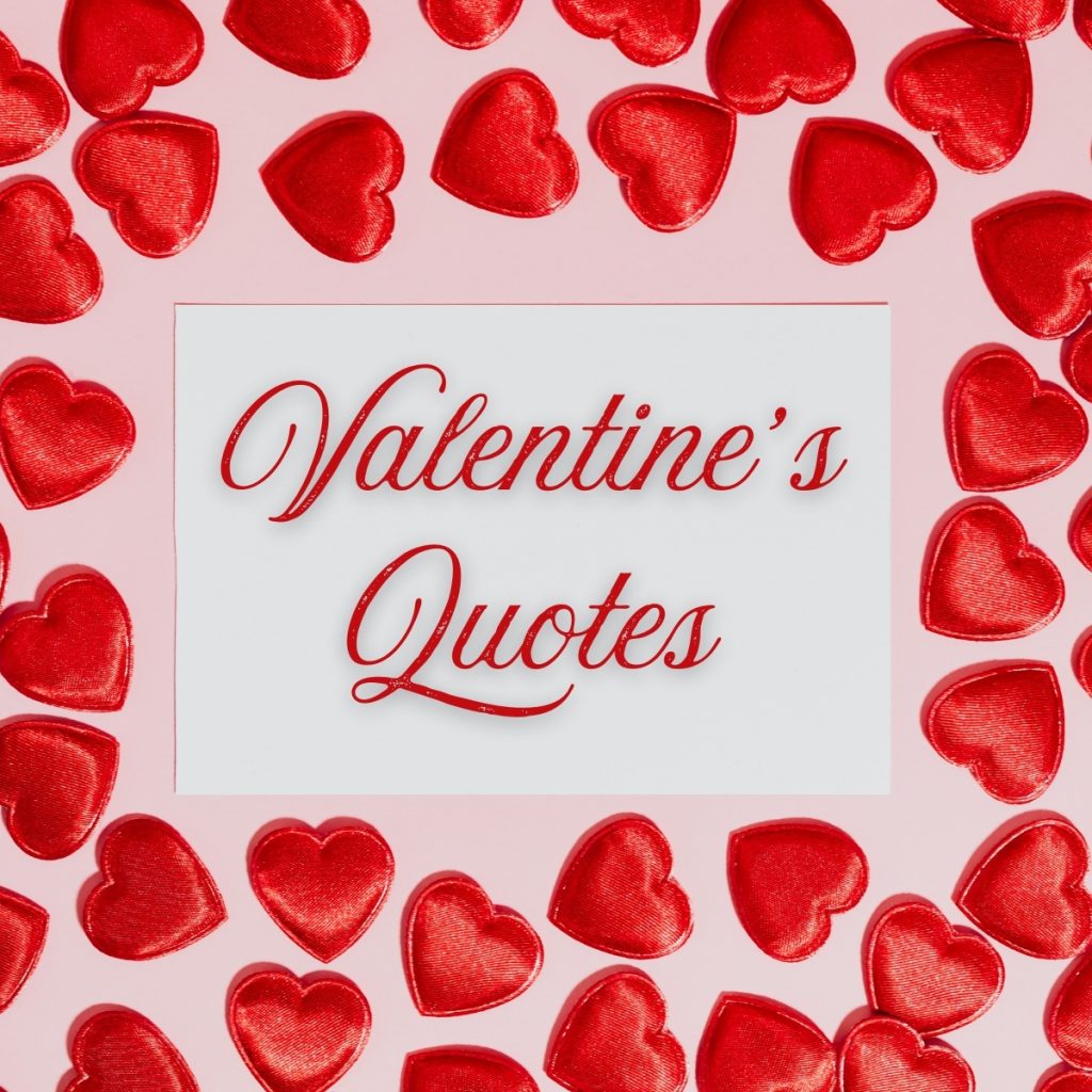 Valentines Quotes