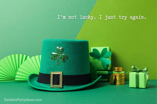 Various St Patricks Day green hat, fan, shamrock, gold coins, with quote overlay