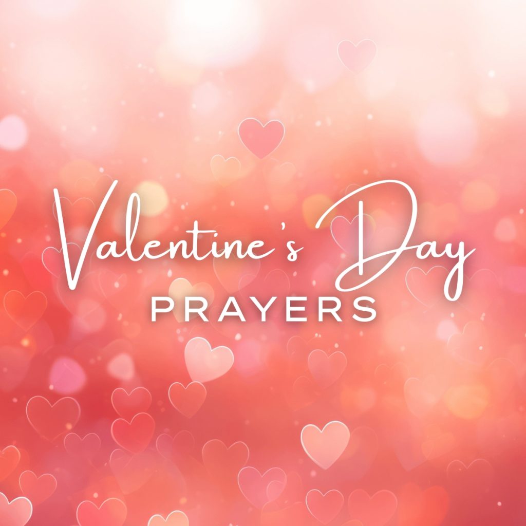 Valentines Day Prayers