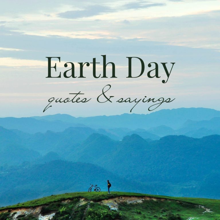 Earth Day Quotes and Sayings