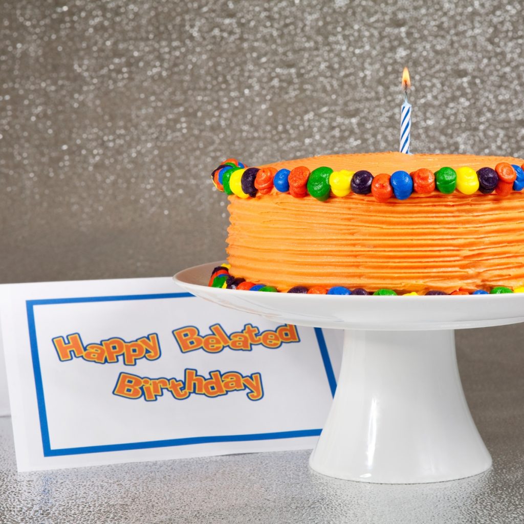 Belated Happy Birthday Wishes