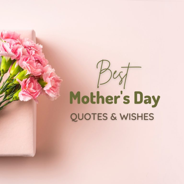 Best Mothers Day Quotes and Wishes
