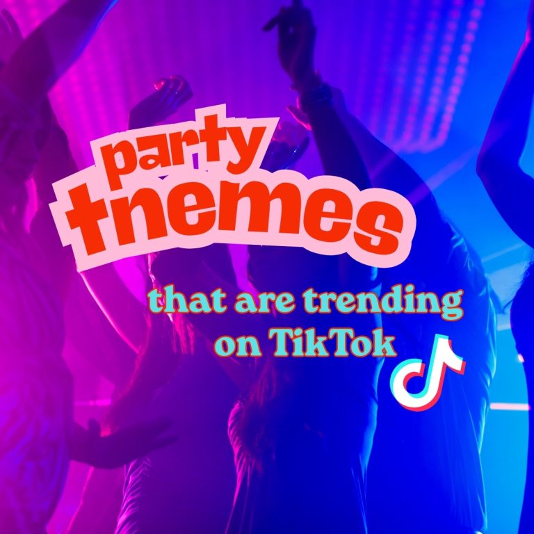 Party Themes That Are Trending on TikTok