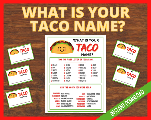 what is your taco name game