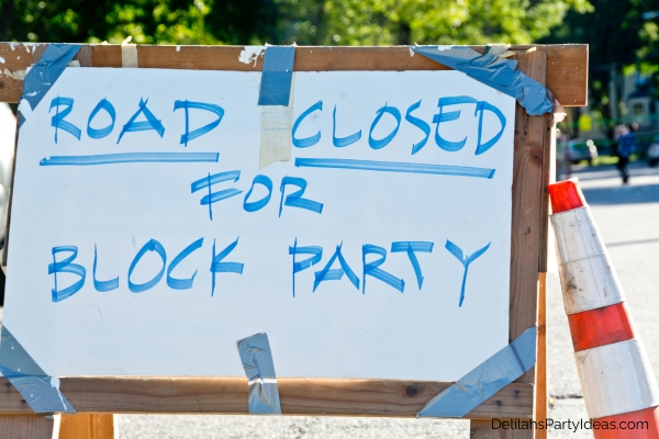 "road closed for block party" handwritten sign