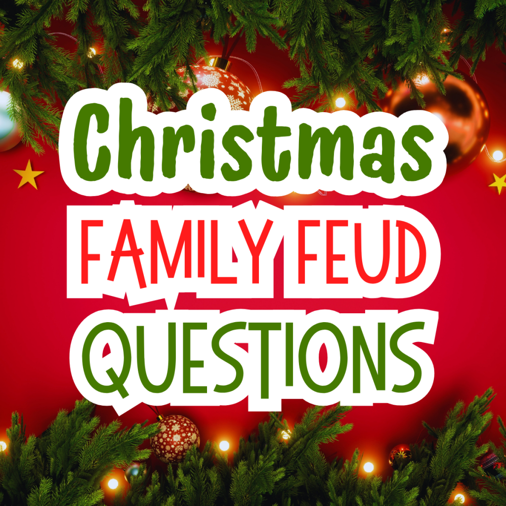 Christmas Family Feud Questions