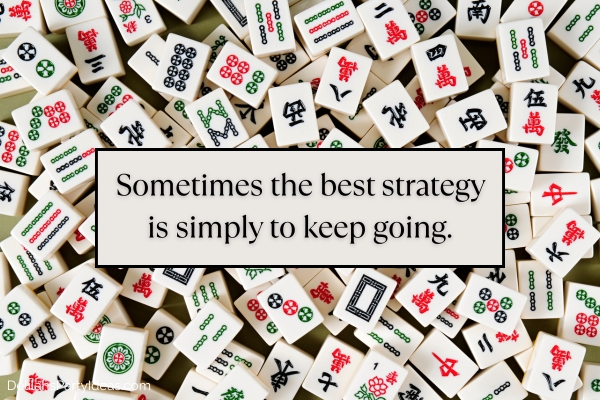 mahjong tiles background with quote overlay