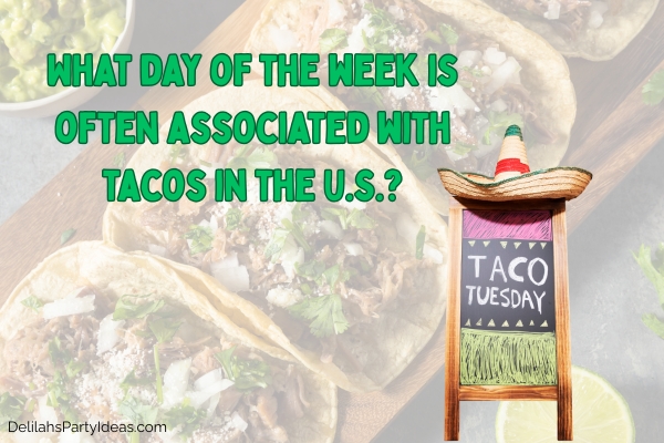 tacos background, taco tuesday sign, with trivia overlay